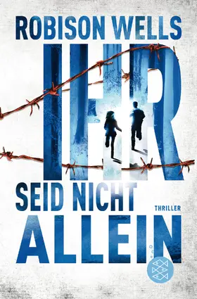 Wells |  Ihr seid nicht allein - Band 2 | Buch |  Sack Fachmedien