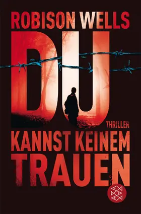Wells |  Du kannst keinem trauen - Band 1 | Buch |  Sack Fachmedien