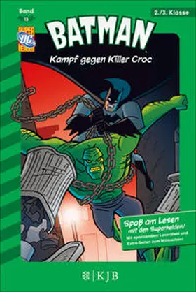 Sonneborn |  Batman 13: Kampf gegen Killer Croc | Buch |  Sack Fachmedien