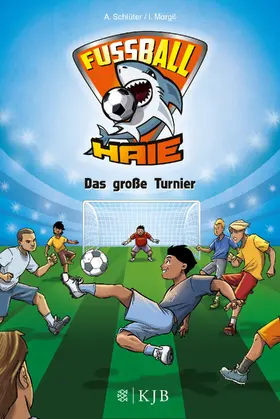 Schlüter / Margil |  Fußball-Haie: Das große Turnier | Buch |  Sack Fachmedien