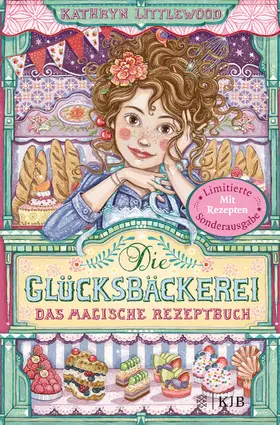 Littlewood |  Die Glücksbäckerei – Das magische Rezeptbuch | Buch |  Sack Fachmedien