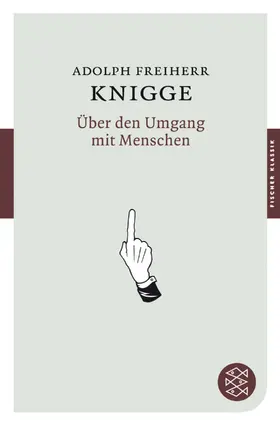 Knigge | Über den Umgang mit Menschen | Buch | 978-3-596-90024-4 | www.sack.de