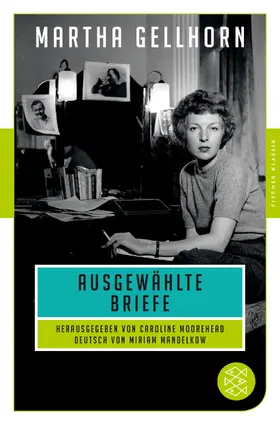 Gellhorn / Moorehead |  Ausgewählte Briefe | Buch |  Sack Fachmedien