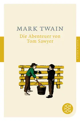 Twain |  Die Abenteuer von Tom Sawyer | Buch |  Sack Fachmedien