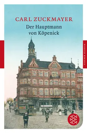 Zuckmayer |  Der Hauptmann von Köpenick | Buch |  Sack Fachmedien