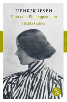 Ibsen | Nora oder Ein Puppenheim / Hedda Gabler | Buch | 978-3-596-90047-3 | www.sack.de