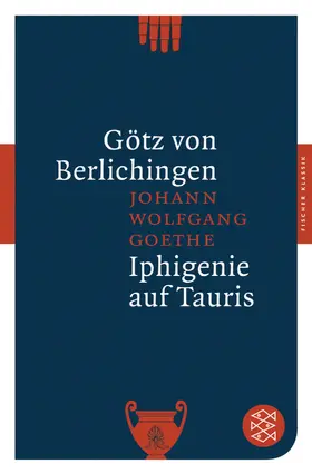 Goethe | Götz von Berlichingen / Iphigenie auf Tauris | Buch | 978-3-596-90075-6 | www.sack.de