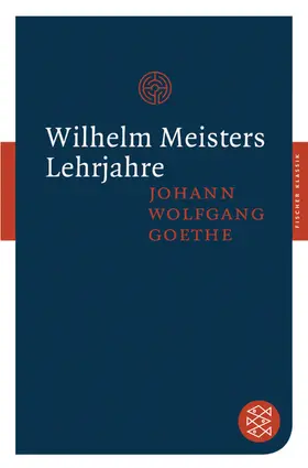 Goethe | Wilhelm Meisters Lehrjahre | Buch | 978-3-596-90093-0 | www.sack.de