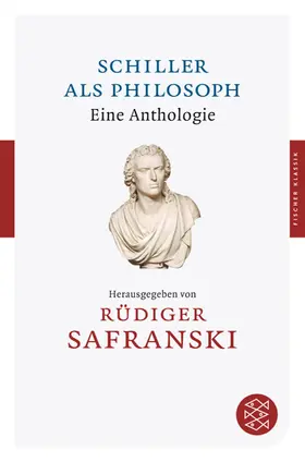 Safranski |  Schiller als Philosoph | Buch |  Sack Fachmedien