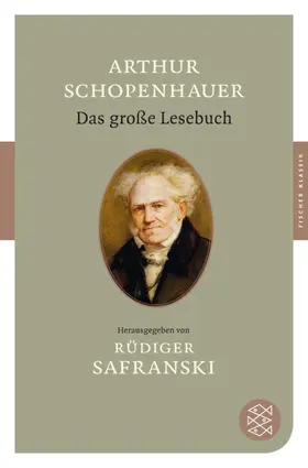 Schopenhauer / Safranski | Das große Lesebuch | Buch | 978-3-596-90292-7 | www.sack.de