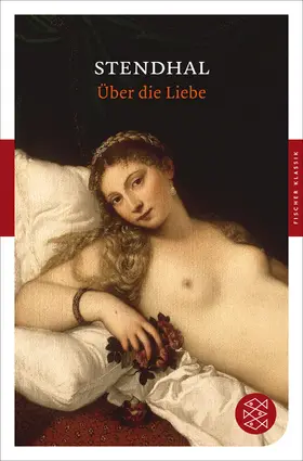 Stendhal | Über die Liebe | Buch | 978-3-596-90298-9 | www.sack.de