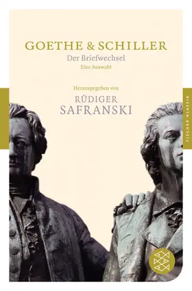Goethe / Schiller / Safranski |  Der Briefwechsel | Buch |  Sack Fachmedien