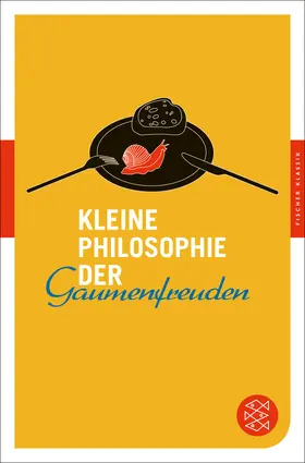 Stanislawski |  Kleine Philosophie der Gaumenfreuden | Buch |  Sack Fachmedien
