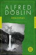 Döblin |  Amazonas | Buch |  Sack Fachmedien