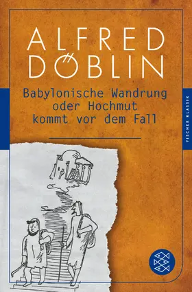 Döblin | Babylonische Wandrung oder Hochmut kommt vor dem Fall | Buch | 978-3-596-90480-8 | www.sack.de