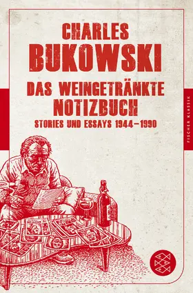 Bukowski |  Das weingetränkte Notizbuch | Buch |  Sack Fachmedien