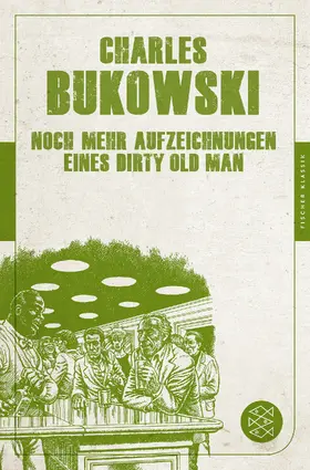 Bukowski | Noch mehr Aufzeichnungen eines Dirty Old Man | Buch | 978-3-596-90522-5 | www.sack.de