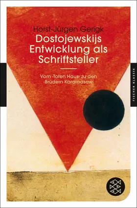 Gerigk |  Dostojewskijs Entwicklung als Schriftsteller | Buch |  Sack Fachmedien