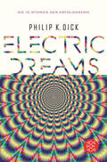 Dick |  Electric Dreams | Buch |  Sack Fachmedien