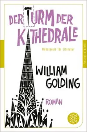 Golding |  Der Turm der Kathedrale | Buch |  Sack Fachmedien