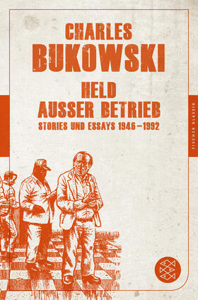 Bukowski |  Held außer Betrieb | Buch |  Sack Fachmedien