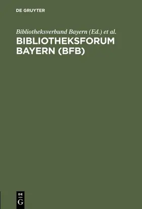 Köppe / Arensmann / Frommer |  Bibliotheksforum Bayern (BFB) | Buch |  Sack Fachmedien
