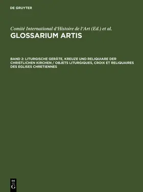  Liturgische Geräte, Kreuze und Reliquiare der christlichen Kirchen / Objets liturgiques, croix et reliquaires des eglises chretiennes | Buch |  Sack Fachmedien