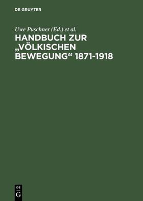 Puschner / Ulbricht / Schmitz |  Handbuch zur "Völkischen Bewegung" 1871-1918 | Buch |  Sack Fachmedien
