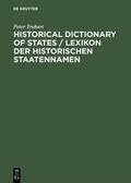 Truhart |  Historical Dictionary of States / Lexikon der historischen Staatennamen | Buch |  Sack Fachmedien