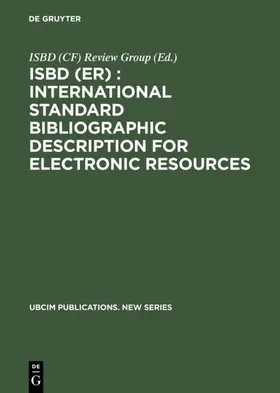 ISBD (ER) : International Standard Bibliographic Description for Electronic Resources | Buch |  Sack Fachmedien