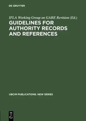  Guidelines for Authority Records and References | Buch |  Sack Fachmedien