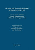 Form / Schiller / Neugebauer |  NS-Justiz und politische Verfolgung in Österreich 1938¿1945 | Buch |  Sack Fachmedien