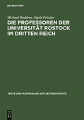Fritzlar / Buddrus |  Die Professoren der Universität Rostock im Dritten Reich | Buch |  Sack Fachmedien