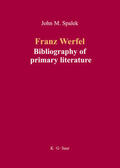 Spalek |  Franz Werfel: Bibliography of German Editions | Buch |  Sack Fachmedien