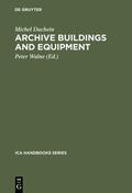 Duchein / Walne |  Archive Buildings and Equipment | Buch |  Sack Fachmedien