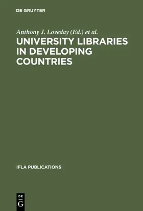 Gattermann / Loveday |  University Libraries in Developing Countries | Buch |  Sack Fachmedien