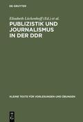 Löckenhoff / Kutsch / Geserick |  Publizistik und Journalismus in der DDR | Buch |  Sack Fachmedien