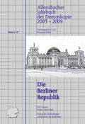 Köcher |  2003¿2009 (Die Berliner Republik) | Buch |  Sack Fachmedien