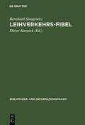 Sinogowitz / Karasek |  Leihverkehrs-Fibel | Buch |  Sack Fachmedien