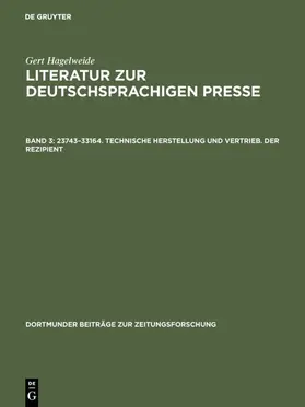 Hagelweide |  23743-33164. Technische Herstellung und Vertrieb. Der Rezipient | Buch |  Sack Fachmedien