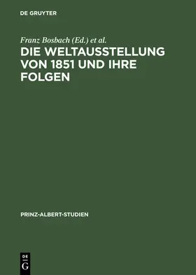 Davis / Bosbach |  Die Weltausstellung von 1851 und ihre Folgen | Buch |  Sack Fachmedien