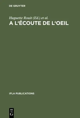 Dubouloz / Rouit / Dubouioz |  A l'écoute de l'oeil | Buch |  Sack Fachmedien