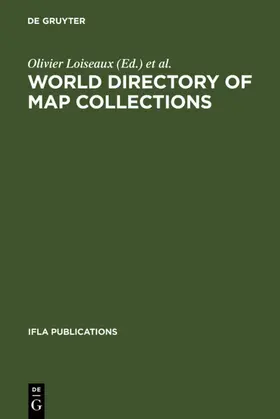 Loiseaux | World Directory of Map Collections | Buch | 978-3-598-21818-7 | www.sack.de