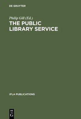 Gill |  The Public Library Service | Buch |  Sack Fachmedien