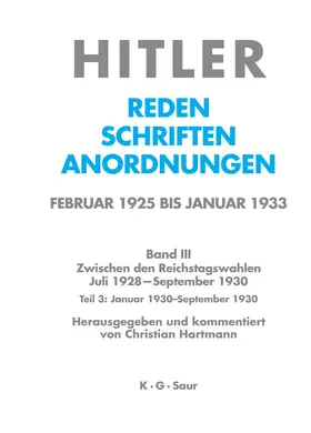 Hartmann |  Hitler. Reden, Schriften, Anordnungen, Teil 3, Januar 1930 - September 1930 | Buch |  Sack Fachmedien