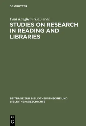 Kaegbein / Vodosek / Zahn |  Studies on research in reading and libraries | Buch |  Sack Fachmedien