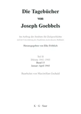 Gschaid | Januar - April 1945 | Buch | 978-3-598-22311-2 | www.sack.de