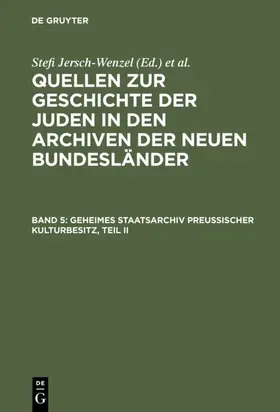 Metschies |  Geheimes Staatsarchiv Preußischer Kulturbesitz, Teil II | Buch |  Sack Fachmedien