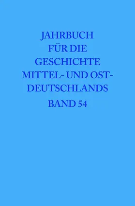 Schaper / Neugebauer / Neitmann |  Jahrbuch für die Geschichte Mittel- und Ostdeutschlands, Band 54, (2008) | Buch |  Sack Fachmedien