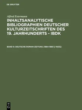 Estermann |  Deutsche Roman-Zeitung (1864-1880 [-1925]) | Buch |  Sack Fachmedien
